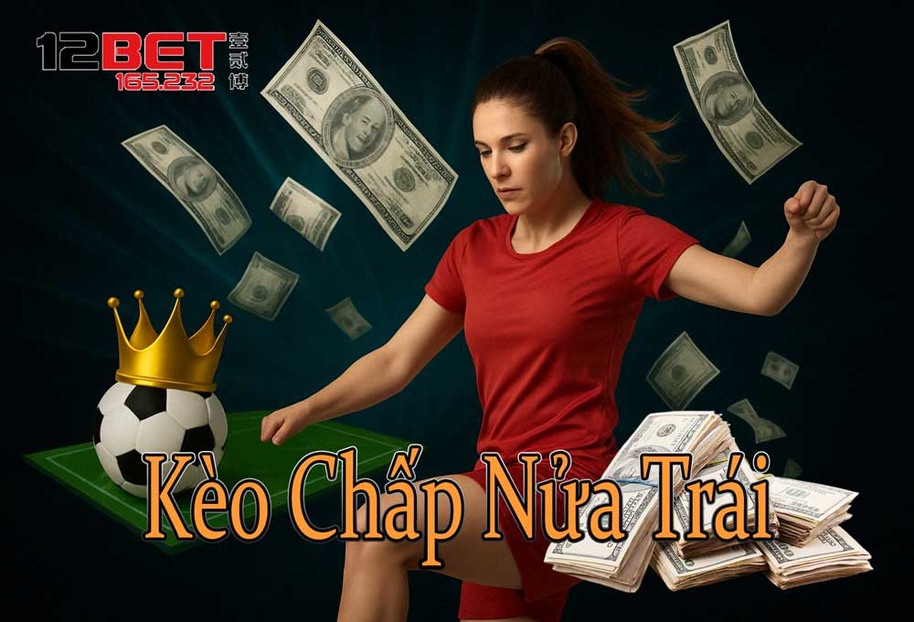 Kèo chấp nửa trái là gì?