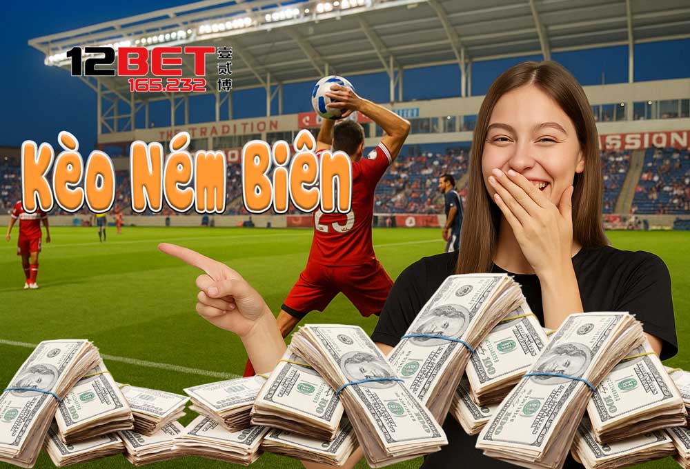 Sơ lược về kèo ném biên