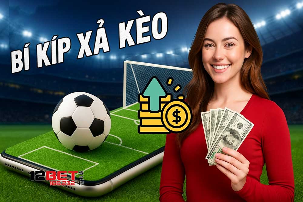 Chi tiết về xả kèo bóng đá thu lợi nhuận khủng