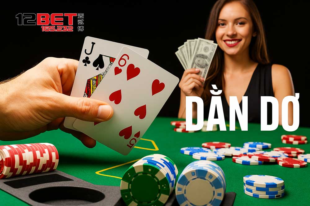 Cách chơi Dằn Dơ hiệu quả