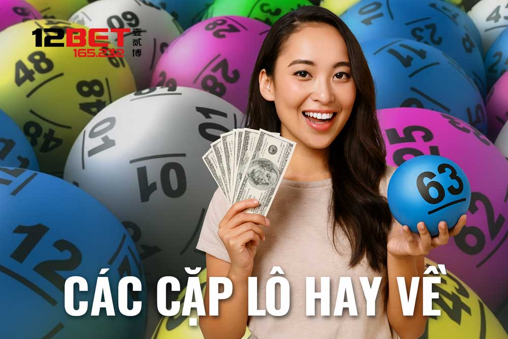 Cách nhận biết các cặp lô hay về chuẩn