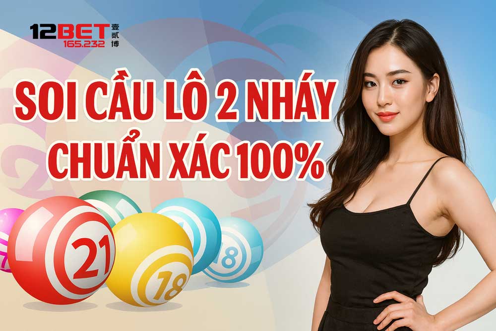 Những cách soi cầu lô 2 nháy hiệu quả nhất